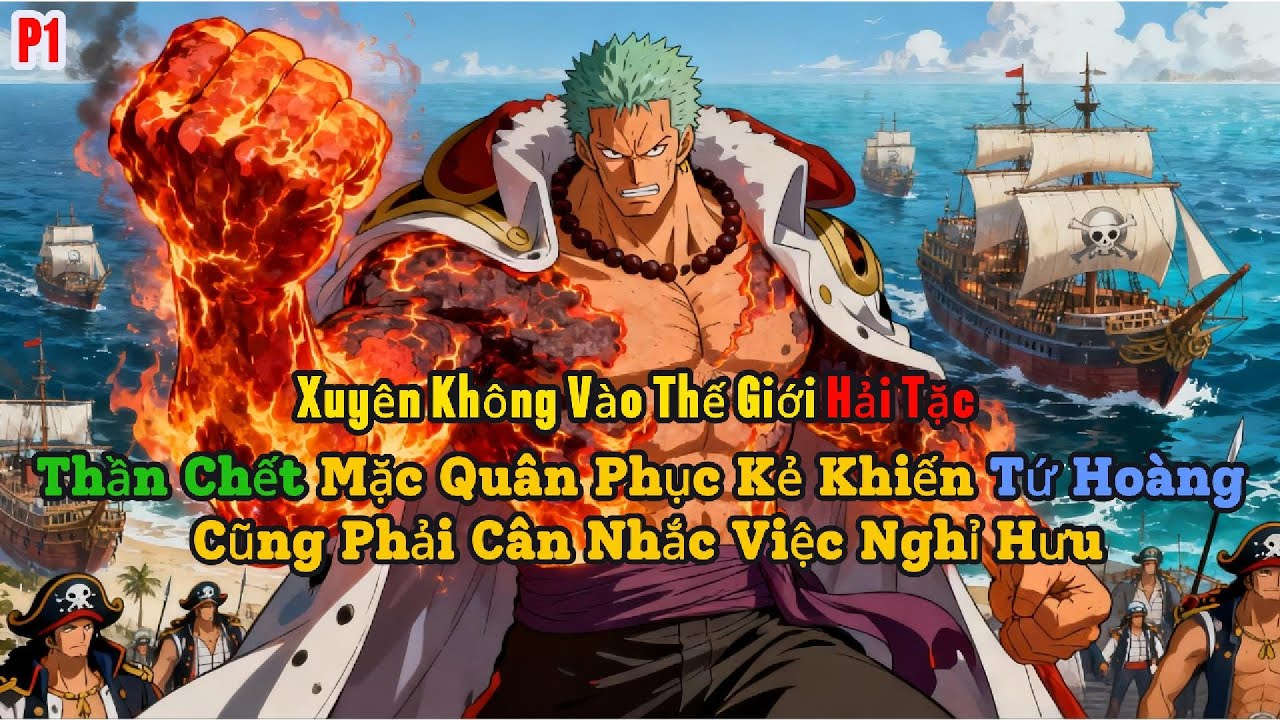 [ Truyện Audio ] P1 Thần Chết Mặc Quân Phục Kẻ Khiến Tứ Hoàng Cũng Phải Cân Nhắc Việc Nghỉ Hưu