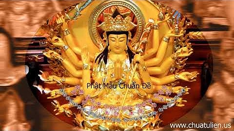 xưng tán ĐẠI CHUẨN ĐỀ BỒ TÁT- NHẠC- KÈM MP3