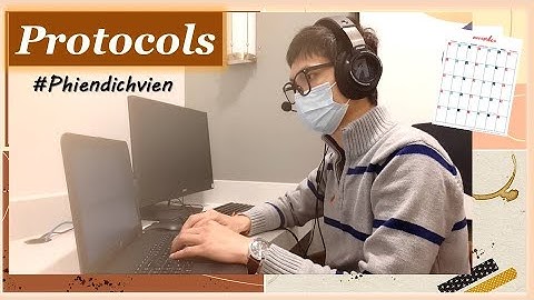 Protocols trong công việc Phiên Dịch | Consecutive Interpreter