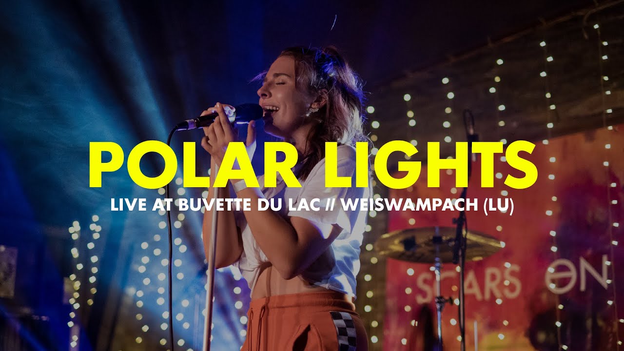 SCARS ON LOUISE - POLAR LIGHTS (live at Buvette du Lac // Weiswampach)