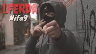 LFERDA - NIFA9 (Official Audio)
2019