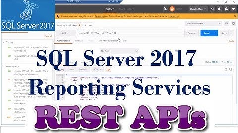 SQL Server Reporting Services 2017 - REST APIs | New Features | SSRS 2017