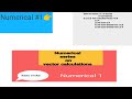 Numerical on vector calculations Exam ke liye important 👍 || hindi || smart study