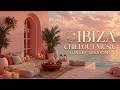 Ibiza Music ~ Sunset Chillout Mix ~ Cafe Del Mar Music &amp; Deep House Lounge Vibes 2026