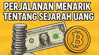 Perjalanan Menarik tentang Sejarah Uang dan Alat tukar — Sejarah singkat