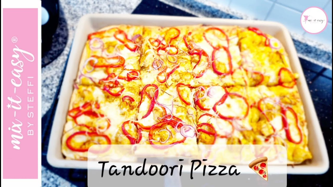 Traumhaft lecker  - TANDOORI PIZZA / Thermomix® TM6 / mix-it-easy by Steffi®