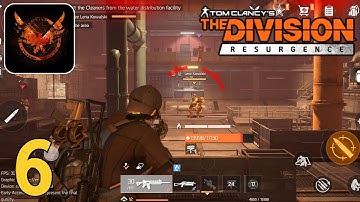 The Division Resurgence | Gameplay Walkthrough Part 6(Android, iOS)