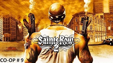 Saints Row 2 Co-op Walkthrough - Part 9