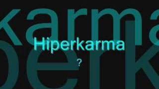 Video thumbnail of "Hiperkarma - ?"