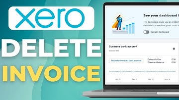 How to Delete an Invoice in Xero | 2025
