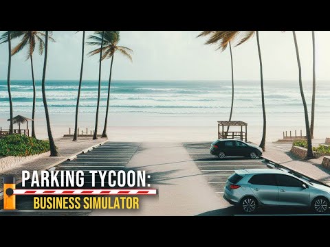 видео: Parking Tycoon: Business Simulator - купил Вторую Парковку