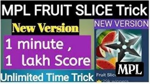 mpl fruit slice best trick
