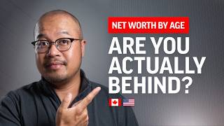 Net Worth by Age: Are You Actually Behind or Just Average? (Canada & U.S.)