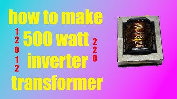 How to make ferrite core transformer | How to make 500 watt inverter (Part 1)