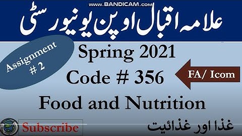 AIOU Code 356 Solved Assignment No.2 Spring  2021 | Subject: Food and Nutrition | Level: FA/ICom