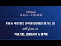 Webinar: PhD & Postdoc Opportunities in the EU with focus on Finland, Germany & Spain