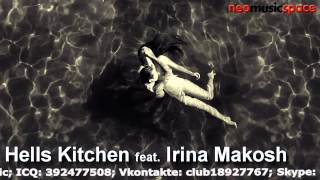 Hells Kitchen feat. Irina Makosh - Anymore (original mix)