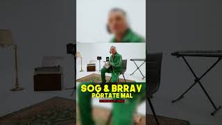 SOG & Brray - Pórtate Mal