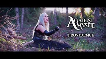 AGAINST MYSELF - Providence (OFFICIAL VIDEO)