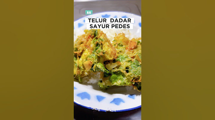 Cuman tur dadar? Cobain dulu yang ini, 🌶️ telur dadar sayur pedess