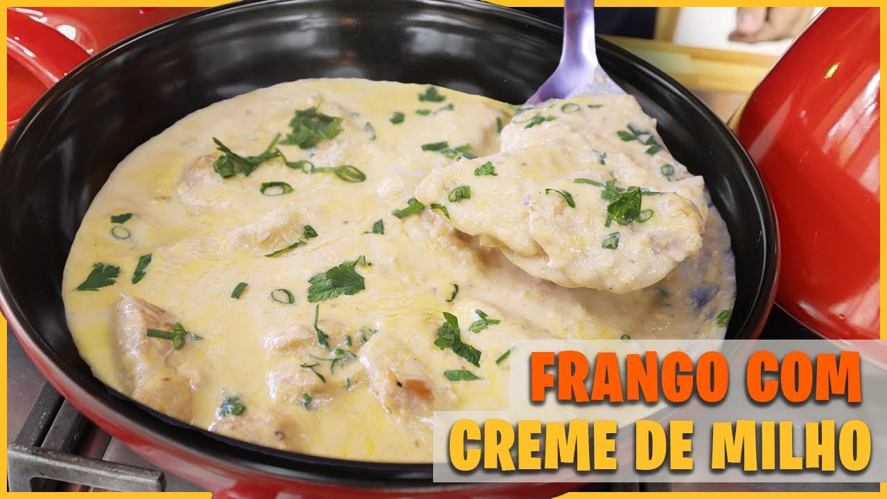 AGORA VOCÊ SÓ VAI QUERER COMER FRANGO E CREME DE MILHO ASSIM I  INCRIVELMENTE CREMOSO