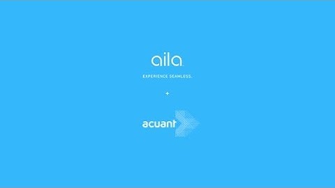 Aila + Acuant: Simple, Secure ID Scanning