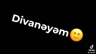 Dərdindən Divanəyəm❤⛓