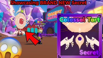 Showcasing BRAND NEW Secret "Colossal Tart" (1/1,000,000)