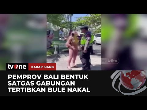 Tingkah Polah Bule di Bali, Marah Hingga Mengamuk ke Polisi | Kabar Siang tvOne