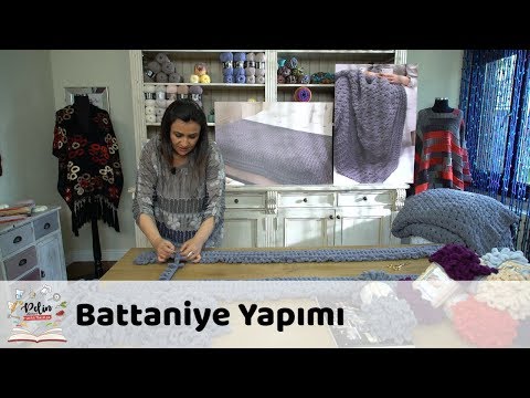 Battaniye Yapımı