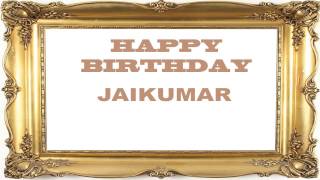 JaiKumar   Birthday Postcards & Postales - Happy Birthday