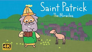 Story of Saint Patrick | The Miracles | 4K Video