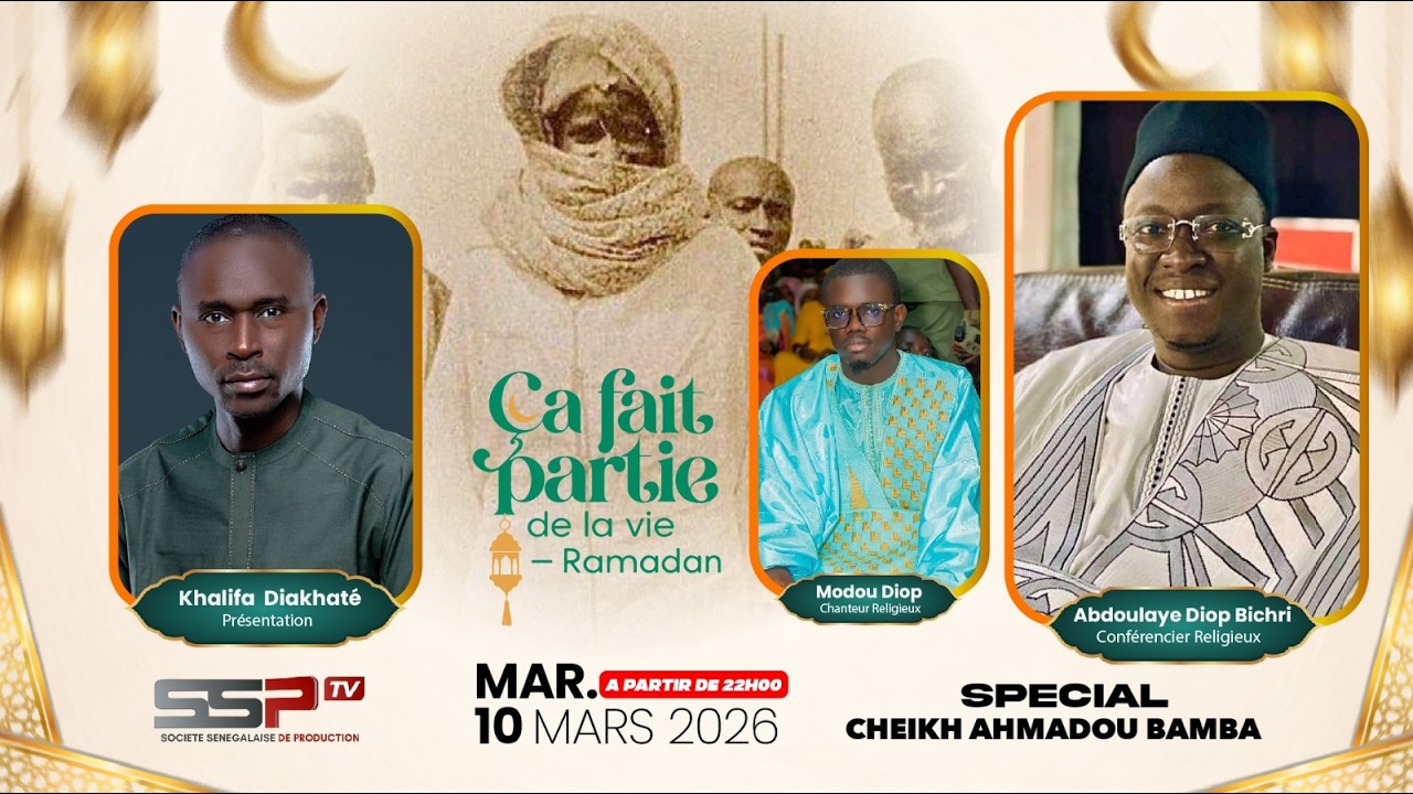 🚨LIVE SSP  ÇA FAIT PARTIE DE LA VIE - INTRODUCTION CHEIKH AHMADOU BAMBA SECK /KYA SECK