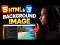 HTML CSS Background Image Tutorial 🔥 | Website Background Image Kaise Lagaye (Beginner Friendly)