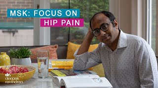 MSK in Focus - Hip Pain - Dr Deepak Ravindran screenshot 4