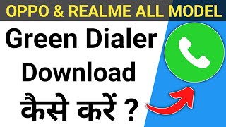 Green Dialer Kaise Download kare | Block Call Notification Setting |Realme & Oppo Call Block Setting screenshot 1