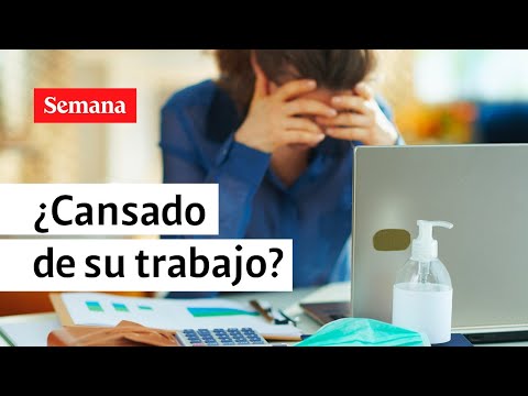 Trabajadores están cada vez más cansados de sus empleos, según estudio