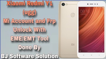 Xiaomi Redmi Y1 (ugg) Mi Account and Frp Unlock With EME/EMT Tool Done By BJ Software Solution
