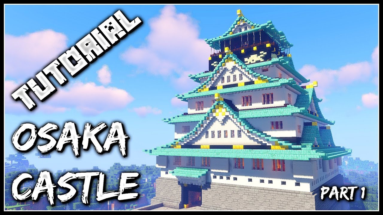 How To Build The Osaka Castle Part 1 Youtube