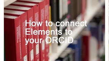 How to connect Elements to your ORCID