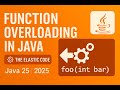 Function / Method Overloading in Java — Beginner Friendly Explanation | Java Series in 2025