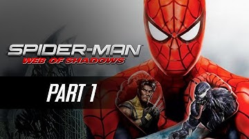 Spider-Man: Web of Shadows Gameplay Walkthrough | Part 1 | He Is Back...