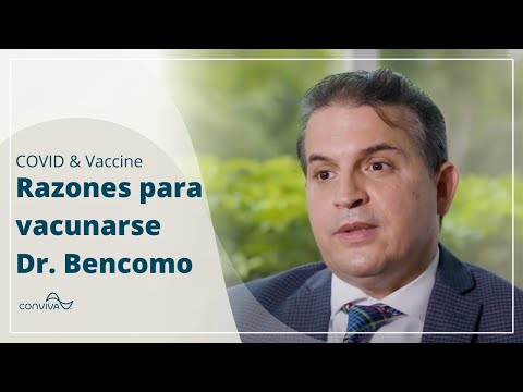 Razones para vacunarse - Dr. Bencomo