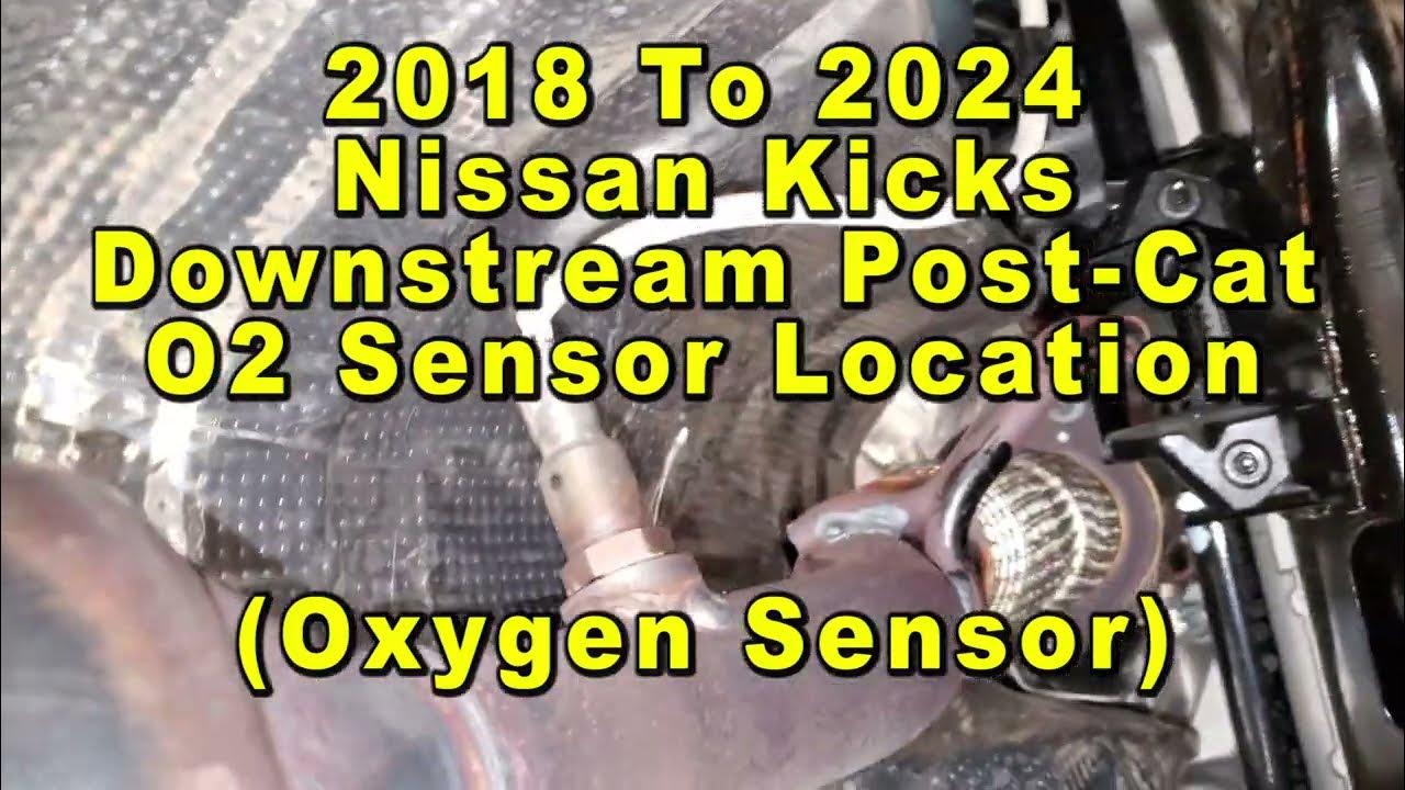 Nissan Kicks Oxygen O2 Oxygen Sensor Location Downstream Post Catalytic