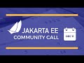 Jakarta EE Community Call | 2019-12-11