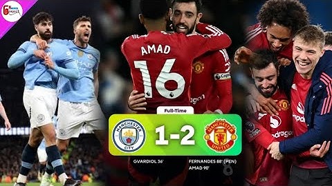 แมนเชสเตอร์ซิตี้ 1-2 แมนเชสเตอร์ยูไนเต็ด พรีเมียร์ลีก Manchester city 1-2 Manchester United