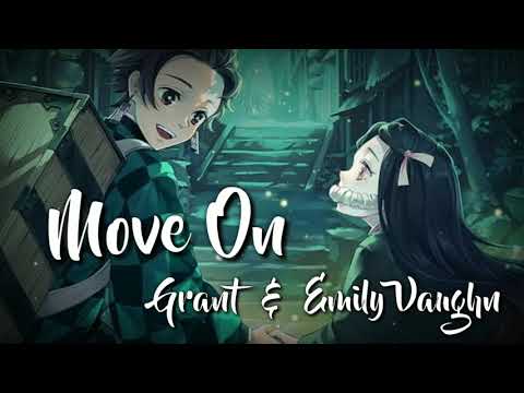 Nightcore | Grant & Emily Vaughn - Move On