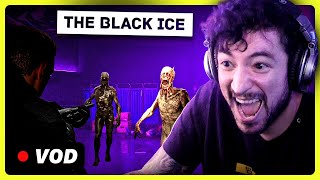 The Black Ice (Like Resident Evil, But Jank)