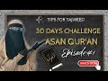 Asan quran episode 1 quran 30 days challenge