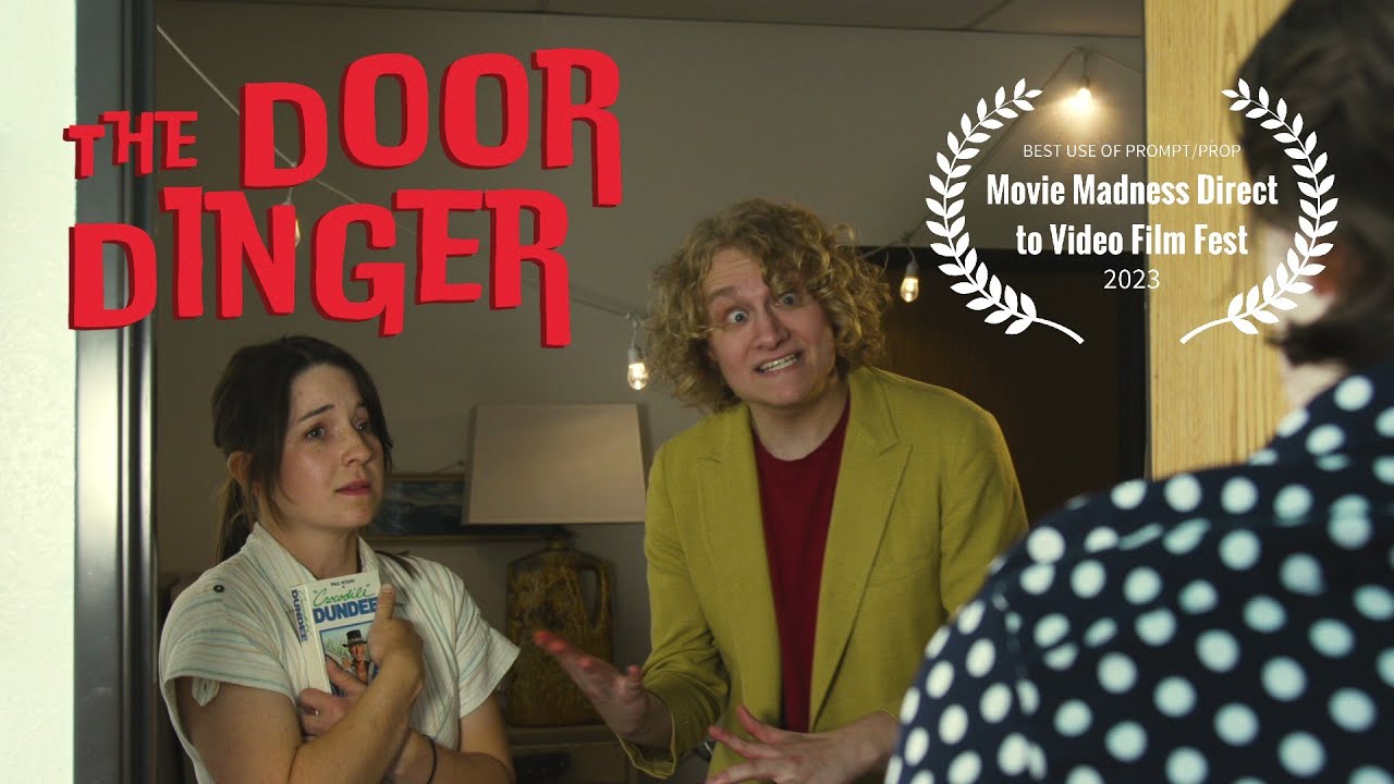 The Door Dinger | Short Film (48 Hour Comedy)